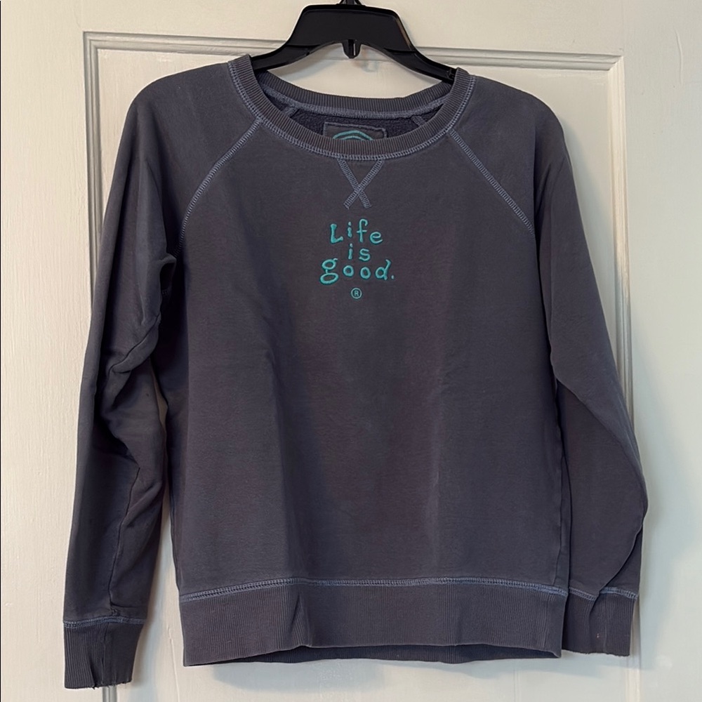 Life Is Good Gray Sweatshirt with Blue Logo